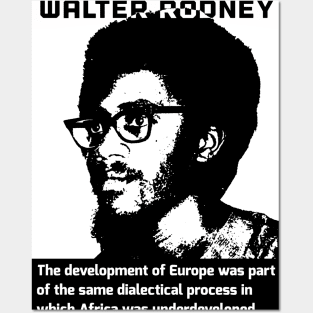 How Europe Underdeveloped Africa Walter Rodney Quote Black White Posters and Art